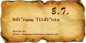 Bányay Titánia névjegykártya